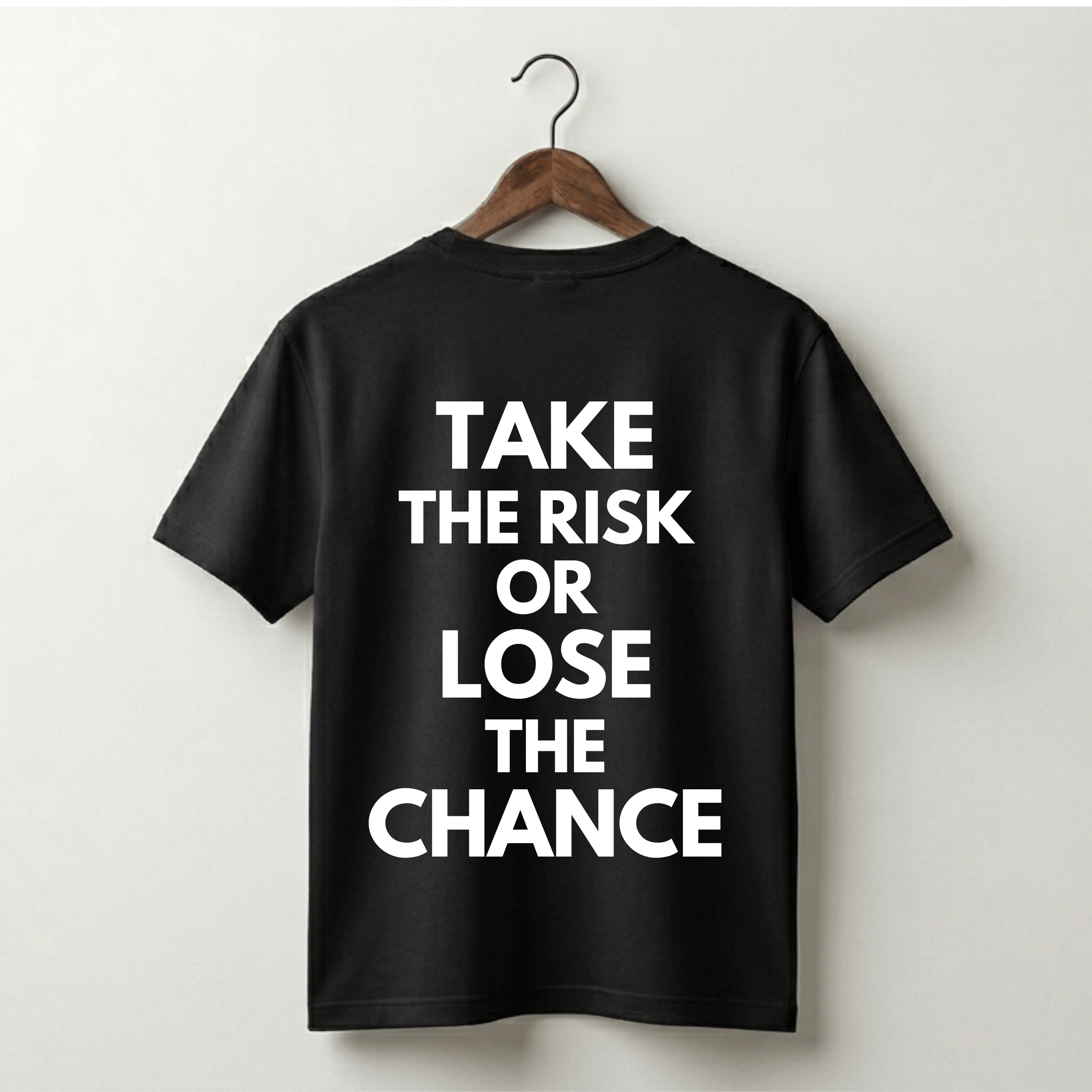 Take The Risk Or Lose The Chance Premium Tee