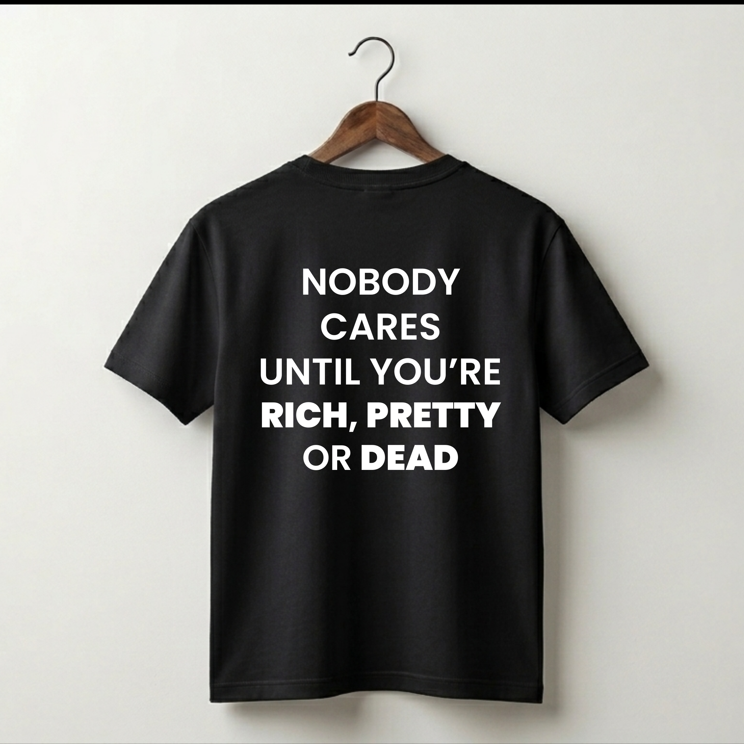 Nobody Cares Premium Tee